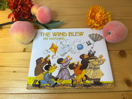 "The Wind Blew" by Pat Hutchins
